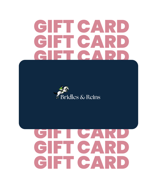 Bridles & Reins Gift Card